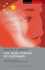 the good woman of setzguan brecht Good woman of setzuan (bertolt brecht) at booksamillioncom in 1952, hannah arendt hailed bertolt brecht as beyond a doubt the greatest living german poet and possibly the greatest living european playwright. the good woman of setzguan brecht Good woman of setzuan (bertolt brecht) at booksamillioncom in 1952, hannah arendt hailed bertolt brecht as beyond a doubt the greatest living german poet and possibly the greatest living european playwright.
