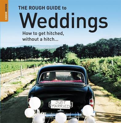 The Rough Guide to Weddings by Ruth Tidball image