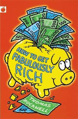 How to Get Fabulously Rich on Paperback by Thomas Rockwell