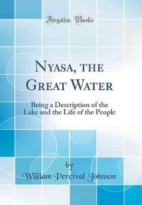 Nyasa, the Great Water by William Percival Johnson image