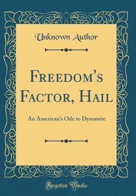 Freedom's Factor, Hail by Unknown Author image