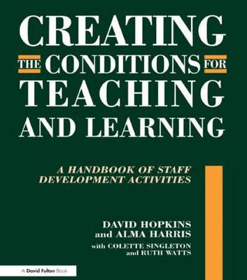 Creating the Conditions for Teaching and Learning by David Hopkins image