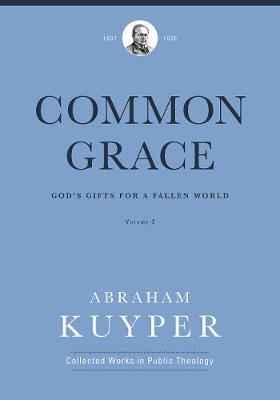 Common Grace (Volume 2) by Abraham Kuyper image