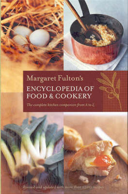 Margaret Fulton's Encyclopedia of Food and Cookery by Margaret Fulton image