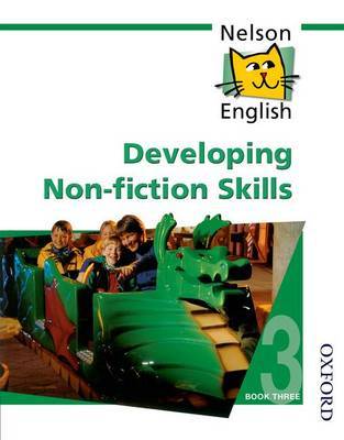 Nelson English - Book 3 Developing Non-Fiction Skills by John Jackman image