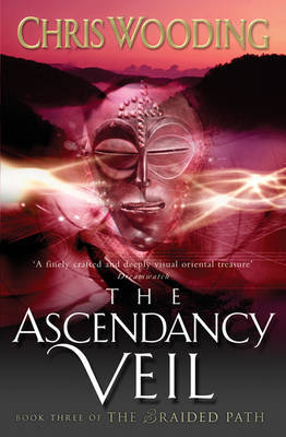 The Ascendancy Veil on Hardback by Chris Wooding