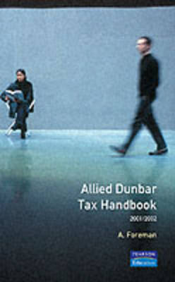 Allied Dunbar Tax Handbook 2001/2002 by Tony Foreman image