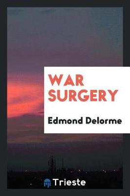 War Surgery by Edmond Delorme image