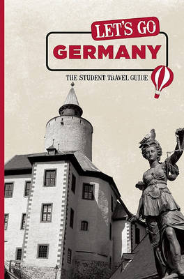Let's Go Germany: The Student Travel Guide by Harvard Student Agencies, Inc. image