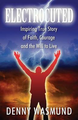Electrocuted by Denny Wasmund image