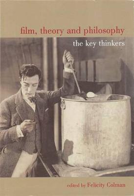 Film, Theory, and Philosophy by Felicity Colman image