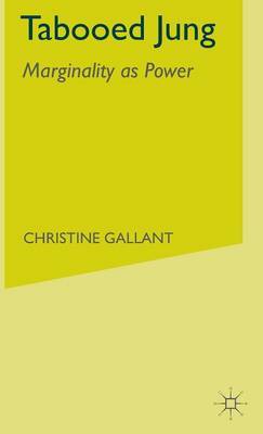 Tabooed Jung: Marginality as Power by Christine Gallant image