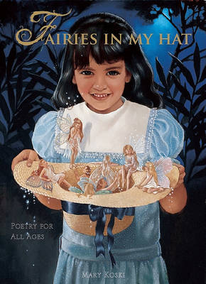 Fairies in My Hat: Poetry for All Ages by Mary Koski, Ed.D. image