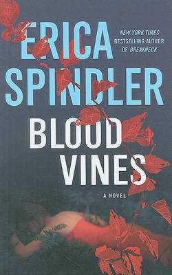 Blood Vines on Hardback by Erica Spindler