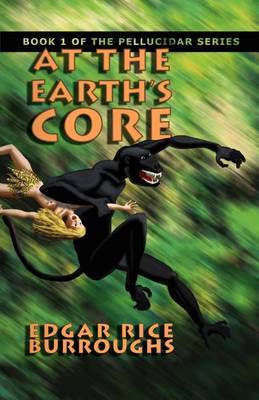 At the Earth's Core: Bk. 1 by Edgar image