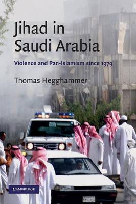 Jihad in Saudi Arabia by Thomas Hegghammer image
