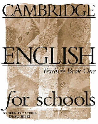 Cambridge English for Schools 1 Teacher's book: Bk. 1: Teacher's Book by Andrew Littlejohn image