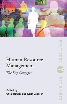 Human Resource Management: The Key Concepts by Chris Rowley image