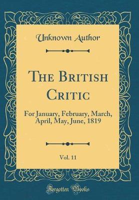 The British Critic, Vol. 11 by Unknown Author image