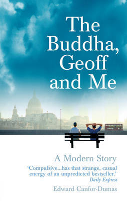 The Buddha, Geoff and Me by Edward Canfor-Dumas image