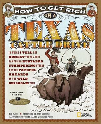 How To Get Rich On A Texas Cattle Drive by Tod Olson image