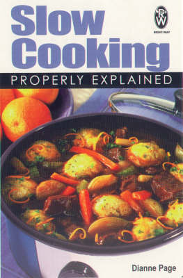 Slow Cooking Properly Explained by Dianne Page image