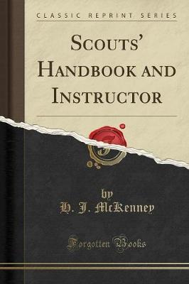 Scouts' Handbook and Instructor (Classic Reprint) by H J McKenney image