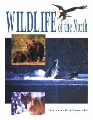 Wildlife of the North by Steve Kazlowski image