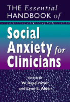 The Essential Handbook of Social Anxiety for Clinicians image