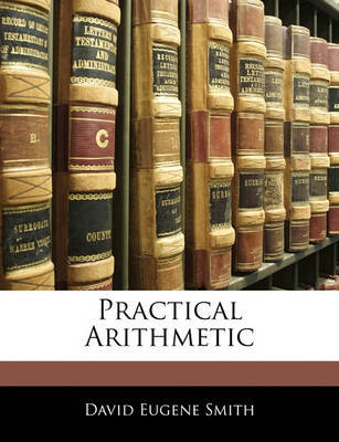 Practical Arithmetic by David Eugene Smith image