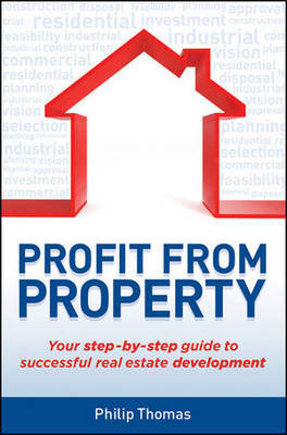 Profit From Property by Philip Thomas image