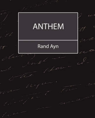Anthem by Ayn Rand Ayn image