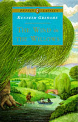 The Wind in the Willows on Paperback by Kenneth Grahame