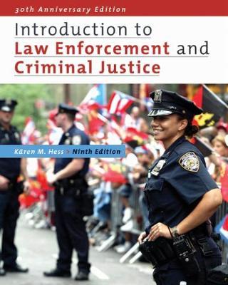 Introduction to Law Enforcement and Criminal Justice by Karen Hess image