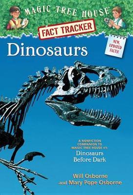 Dinosaurs: A Nonfiction Companion to Dinosaurs Before Dark (Magic Tree House) by Mary Pope Osborne image