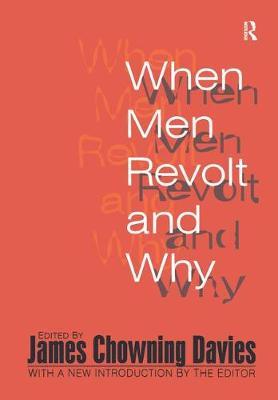 When Men Revolt and Why by Harold J. Bershady image