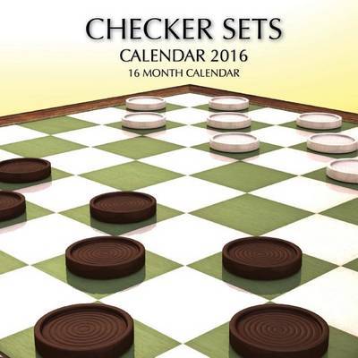 Checker Sets Calendar 2016: 16 Month Calendar by Jack Smith image
