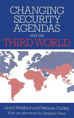 Changing Security Agendas and the Third World by Lloyd Pettiford image