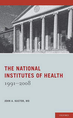 The National Institutes of Health by John A Kastor image
