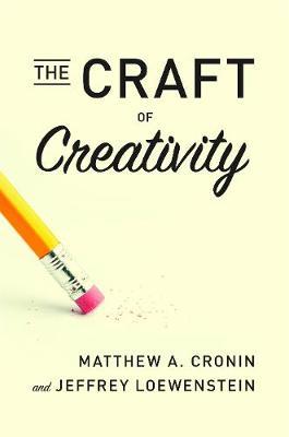 The Craft of Creativity by Matthew A. Cronin image