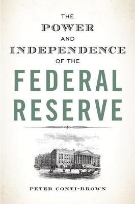 The Power and Independence of the Federal Reserve image