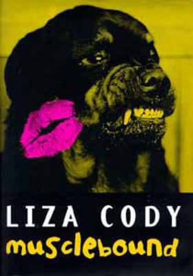 Musclebound on Hardback by Liza Cody