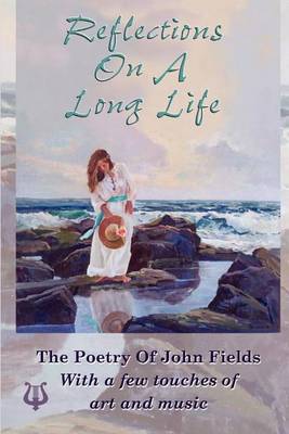 Reflections on a Long Life by John P. Fields image