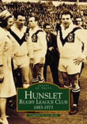 Hunslet Rugby League Football Club (Classic Matches) by Les Hoole image