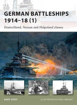 German Battleships 1914-18: v. 1 by Gary Staff image