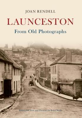 Launceston From Old Photographs by Joan Rendell image