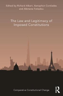 The Law and Legitimacy of Imposed Constitutions image