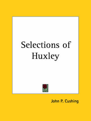 Selections of Huxley (1911) image