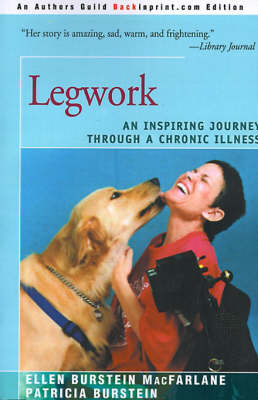 Legwork: An Inspiring Journey Through a Chronic Illness by Patricia Burstein image
