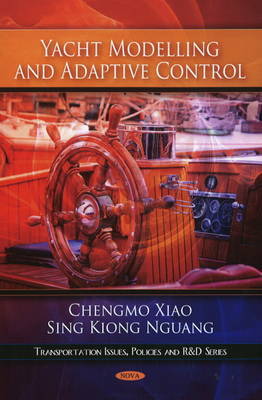 Yacht Modelling & Adaptive Control on Hardback by Chengmo Xiao